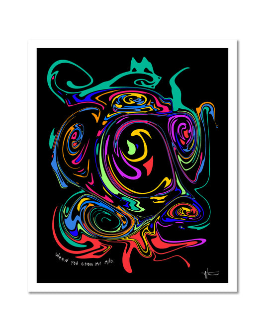 WHEN YOU CROSS MY MIND Print